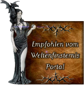 Weltenfinsternis Portal .:Gothic Portal und Gothic Forum:. - Das deutschlandweit einzig wahre freundlich schwarze Portal und Forum.